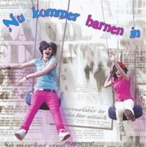 Diverse Artister - Nu Kommer Barnen In in der Gruppe CD bei Bengans Skivbutik AB (677621)