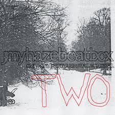 Jmyhaze Beatbox - One, Two, Three, Four, Beautiful, Wonder in der Gruppe CD bei Bengans Skivbutik AB (678184)