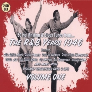V/A - R&B Years 1946 Vol 1 - R&B Years 1946 Vol 1 in der Gruppe CD bei Bengans Skivbutik AB (678274)