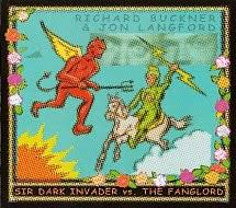 Buckner Richard & Jon Langford - Sir Dark Invader Vs The Fanglord in der Gruppe CD bei Bengans Skivbutik AB (678769)