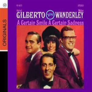 Gilberto Astrud & Wanderly Walter - Certain Smile, A Certain Sadness in der Gruppe CD / Jazz/Blues bei Bengans Skivbutik AB (679241)