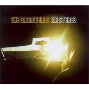 Damnwells - Air Stereo in der Gruppe CD bei Bengans Skivbutik AB (679354)