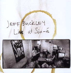 Buckley Jeff - Live At Sine-É in der Gruppe CD bei Bengans Skivbutik AB (679639)
