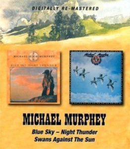 Murphey Michael - Blue Sky - Night Thunder/Swans Agai in der Gruppe CD / Country bei Bengans Skivbutik AB (680053)