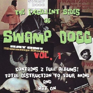 Swamp Dogg - Excellent Sides Of Vol. 1 in der Gruppe CD / Jazz bei Bengans Skivbutik AB (680565)