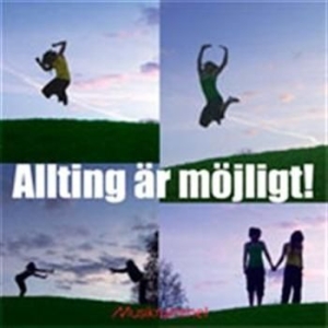 Diverse Artister - Allting Är Möjligt in der Gruppe Externt_Lager / Naxoslager bei Bengans Skivbutik AB (680572)