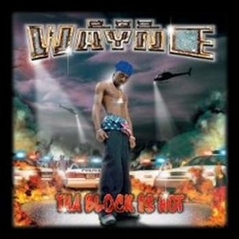 Lil Wayne - Tha Block Is Hot in der Gruppe CD / Hip Hop bei Bengans Skivbutik AB (681154)