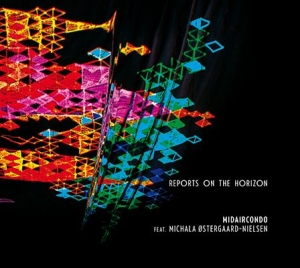 Midaircondo - Reports On The Horizon in der Gruppe CD bei Bengans Skivbutik AB (681546)