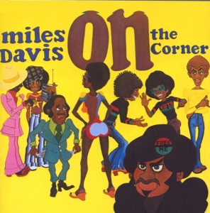 Davis Miles - On The Corner in der Gruppe CD bei Bengans Skivbutik AB (681580)