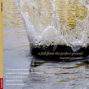 Various Composers - A Fall From The Perfect Ground in der Gruppe Externt_Lager / Naxoslager bei Bengans Skivbutik AB (682255)