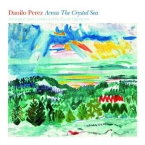 Perez Danil/Ogerman Claus - Across The Crystal Sea in der Gruppe CD / Jazz/Blues bei Bengans Skivbutik AB (682649)