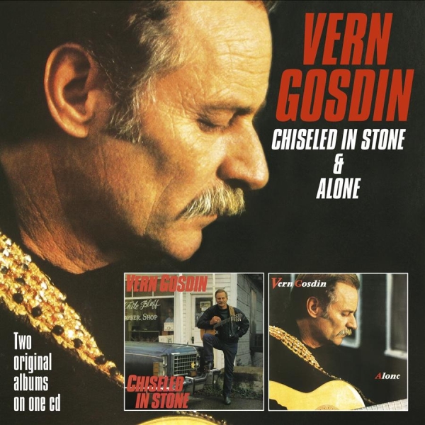 Gosdin Vern - Chiseled In Stone/Alone in der Gruppe CD / Country bei Bengans Skivbutik AB (682712)