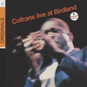 John Coltrane - Live At Birdland in der Gruppe CD bei Bengans Skivbutik AB (682818)