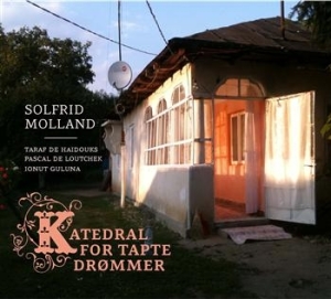 Molland Solfrid Feat. Taraf De Haid - Katedral For Tapte Drïmmer in der Gruppe CD / Elektroniskt bei Bengans Skivbutik AB (682857)