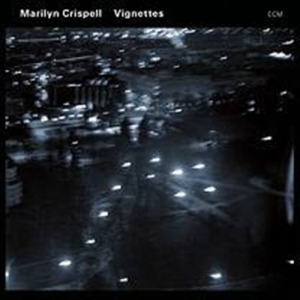 Crispell Marilyn - Vignettes in der Gruppe CD / Jazz bei Bengans Skivbutik AB (683614)