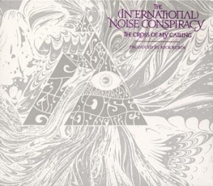 (International) Noise Conspiracy Th - The Cross Of My Calling in der Gruppe CD / Rock bei Bengans Skivbutik AB (684655)