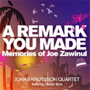 Jonas Knutsson Quartet - A Remark You Made in der Gruppe CD bei Bengans Skivbutik AB (684665)
