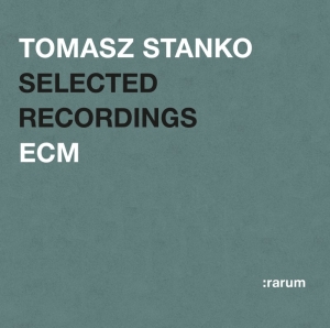Stanko Tomasz - Selected Recordings in der Gruppe CD / Jazz bei Bengans Skivbutik AB (684806)
