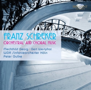 Schreker Franz - Orchestral And Choral Music in der Gruppe CD bei Bengans Skivbutik AB (684929)