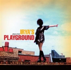 Irya's Playground - Irya's Playground in der Gruppe CD bei Bengans Skivbutik AB (684958)
