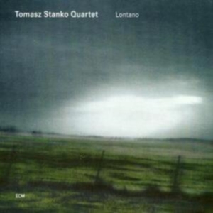 Tomasz Stanko Quartet - Lontano in der Gruppe UNSERE TIPPS / Klassiska lablar / ECM Records bei Bengans Skivbutik AB (685164)