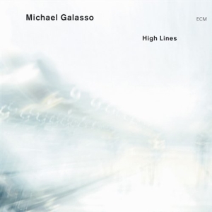 Galasso Michael - High Lines in der Gruppe CD bei Bengans Skivbutik AB (685196)