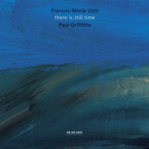 Uitti Frances-Marie - There Is Still Time in der Gruppe Externt_Lager / Naxoslager bei Bengans Skivbutik AB (685208)