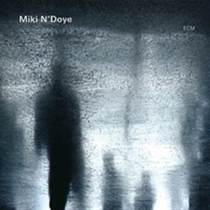 N'doye Miki - Tuki in der Gruppe CD bei Bengans Skivbutik AB (685234)