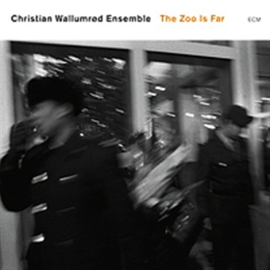 Christian Wallumrød Ensemble - The Zoo Is Far in der Gruppe CD bei Bengans Skivbutik AB (685248)