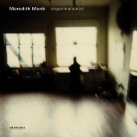 Monk Meredith - Impermanence in der Gruppe CD / Jazz bei Bengans Skivbutik AB (685306)