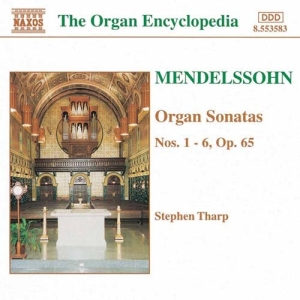 Mendelssohn Felix - Organ Sonatas Op 65 in der Gruppe Externt_Lager / Naxoslager bei Bengans Skivbutik AB (685525)