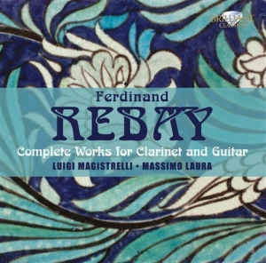 Rebay Ferdinand - Complete Music For Clarinet & Guita in der Gruppe Externt_Lager / Naxoslager bei Bengans Skivbutik AB (686034)