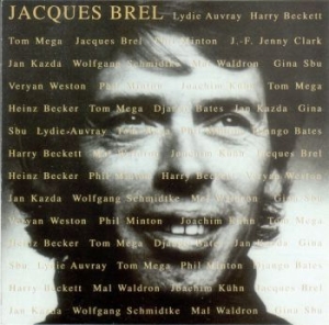 Various Artists - Tribute To Jacques Brel in der Gruppe CD / Pop-Rock bei Bengans Skivbutik AB (686220)