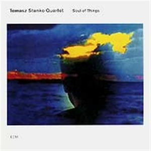 Tomasz Stanko Quartet - Soul Of Things in der Gruppe CD / Jazz bei Bengans Skivbutik AB (686418)