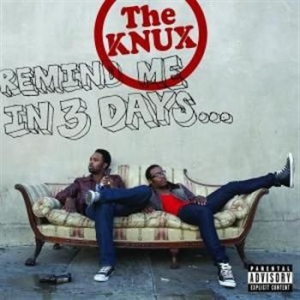 Knux - Remind Me In 3 Days in der Gruppe CD / Pop-Rock bei Bengans Skivbutik AB (686786)