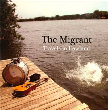 Migrant - Travels In Lowland in der Gruppe CD / Pop bei Bengans Skivbutik AB (687428)