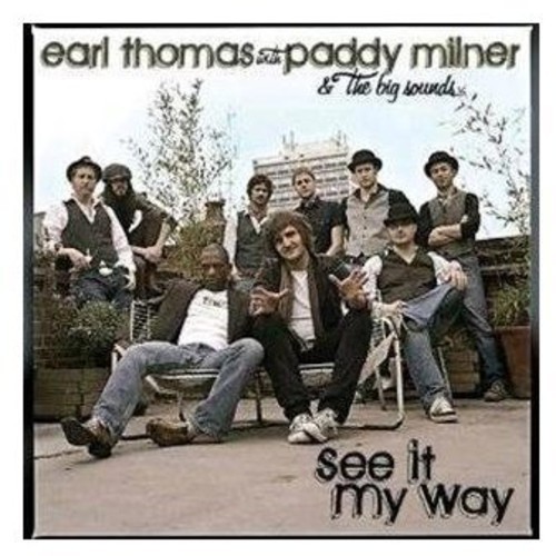 Thomas Earl And Paddy Milner And Th - See It My Way in der Gruppe CD / Jazz/Blues bei Bengans Skivbutik AB (687487)
