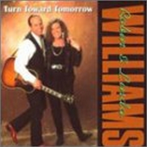 Williams Robin & Linda - Turn Toward Tomorrow in der Gruppe Övrigt /  bei Bengans Skivbutik AB (687536)