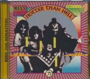 Kiss - Hotter Than Hell - R in der Gruppe UNSERE TIPPS / Am beliebtesten cd-klassiker bei Bengans Skivbutik AB (687636)