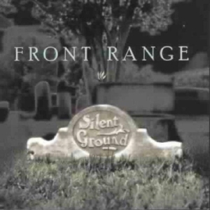 Front Range - Silent Ground in der Gruppe Övrigt /  bei Bengans Skivbutik AB (687872)