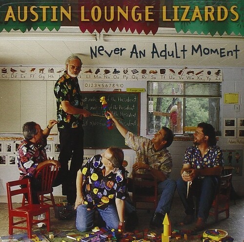 Austin Lounge Lizards - Never An Adult Moment in der Gruppe CD / Country bei Bengans Skivbutik AB (687874)