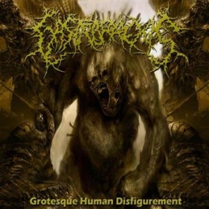 Gastrorrexis - Grotesque Human Disfigurement in der Gruppe CD bei Bengans Skivbutik AB (688123)