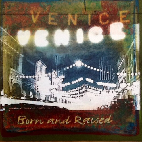 Venice - Born And Raised in der Gruppe CD / Rock bei Bengans Skivbutik AB (688181)