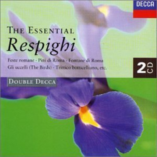Blandade Artister - Essential Respighi in der Gruppe CD / Klassiskt bei Bengans Skivbutik AB (688795)