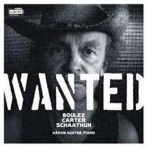 Boulez/Carter/Schaathun - Wanted in der Gruppe CD bei Bengans Skivbutik AB (689218)
