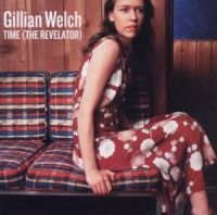 GILLIAN WELCH - TIME (THE REVELATOR) in der Gruppe Minishops / Gillian Welch bei Bengans Skivbutik AB (689878)