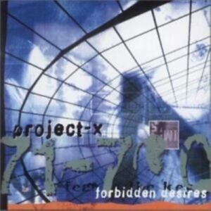 Project-X - Forbidden Desires in der Gruppe CD / Pop-Rock bei Bengans Skivbutik AB (689892)