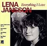 Jansson Lena - Everything I Love in der Gruppe CD / Jazz/Blues bei Bengans Skivbutik AB (689998)
