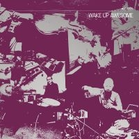 C. Spencer Yeh Okkyung Lee And La - Wake Up Awesome in der Gruppe CD / Pop-Rock bei Bengans Skivbutik AB (690078)