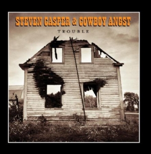 Steven Casper & Cowboy Angst - Trouble in der Gruppe CD bei Bengans Skivbutik AB (691075)